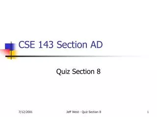 CSE 143 Section AD