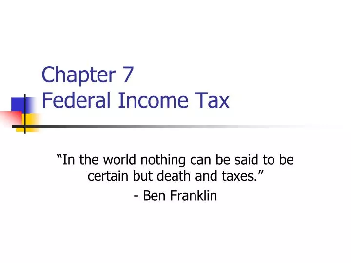 chapter 7 federal income tax