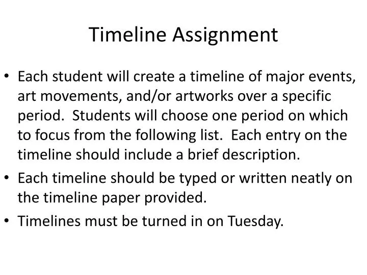 timeline assignment