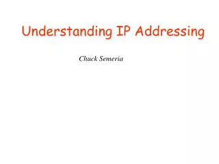 Understanding IP Addressing