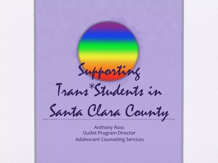 supporting trans students in santa clara county
