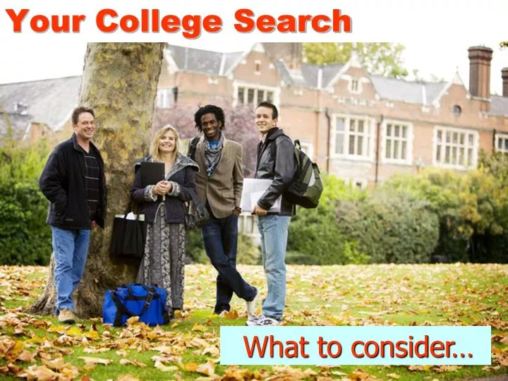 your college search