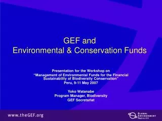 GEF and Environmental &amp; Conservation Funds