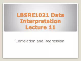 LBSRE1021 Data Interpretation Lecture 11