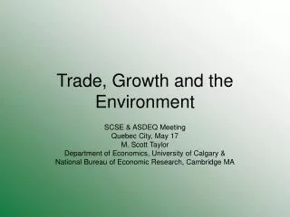Trade, Growth and the Environment