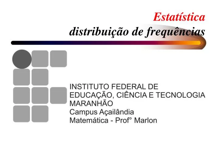 estat stica distribui o de frequ ncias