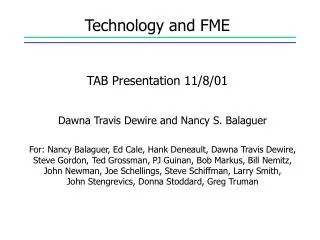 Technology and FME TAB Presentation 11/8/01