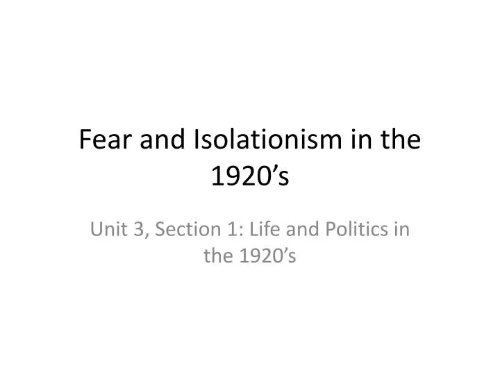 fear and isolationism in the 1920 s