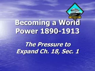 Becoming a World Power 1890-1913