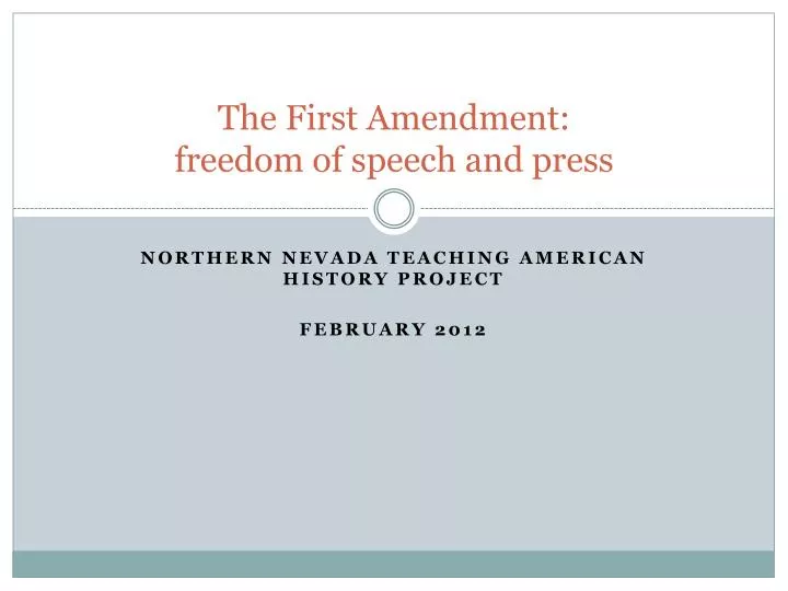 the first amendment freedom of speech and press