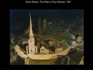 Grant Wood, The Ride of Paul Revere , 1931