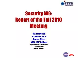 Security WG: Report of the Fall 2010 Meeting