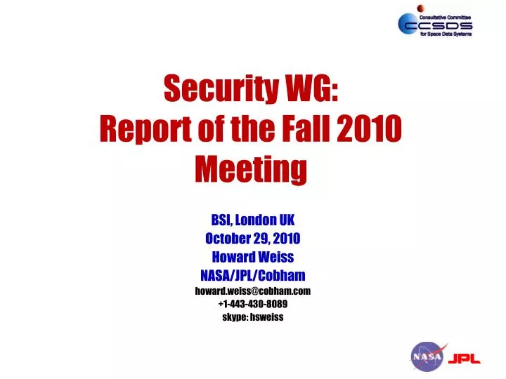 security wg report of the fall 2010 meeting