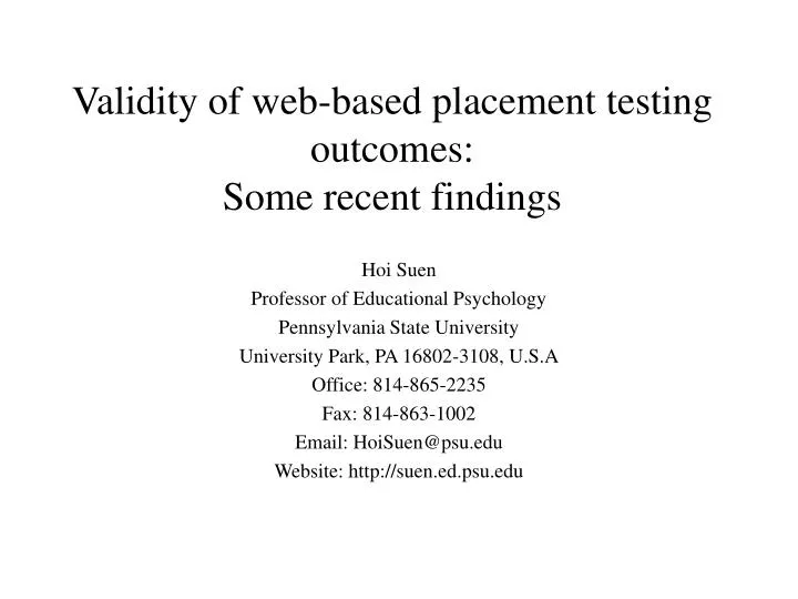 validity of web based placement testing outcomes some recent findings