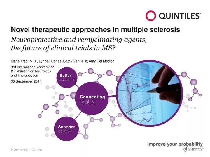 neuroprotective and remyelinating agents the future of clinical trials in ms