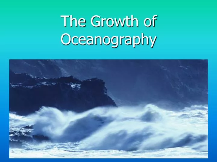 the growth of oceanography