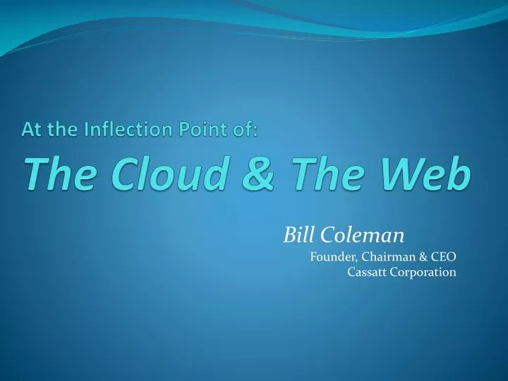 at the inflection point of the cloud the web