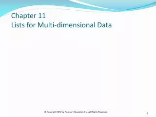 Chapter 11 Lists for Multi-dimensional Data