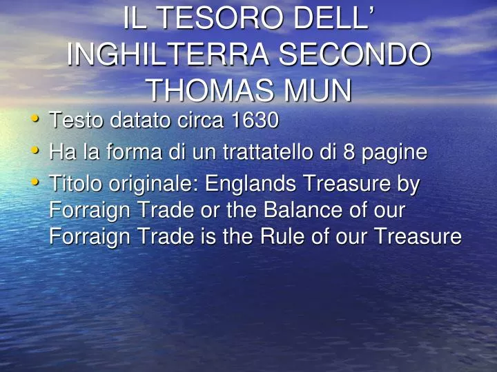 il tesoro dell inghilterra secondo thomas mun