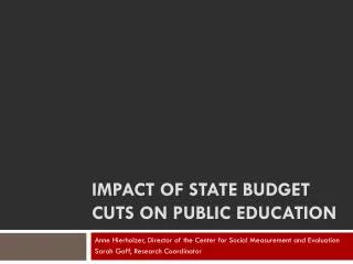 Impact of state budget cuts on public education