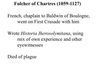 Fulcher of Chartres (1059-1127)