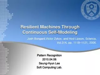 Resilient Machines Through Continuous Self-Modeling