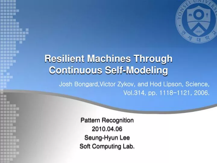 resilient machines through continuous self modeling