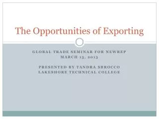 The Opportunities of Exporting