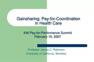 Gainsharing: Pay-for-Coordination in Health Care