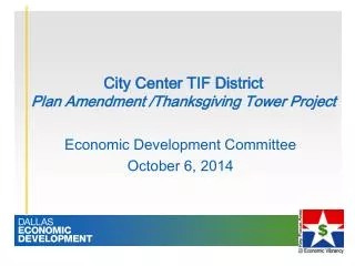 City Center TIF District Plan Amendment /Thanksgiving Tower Project
