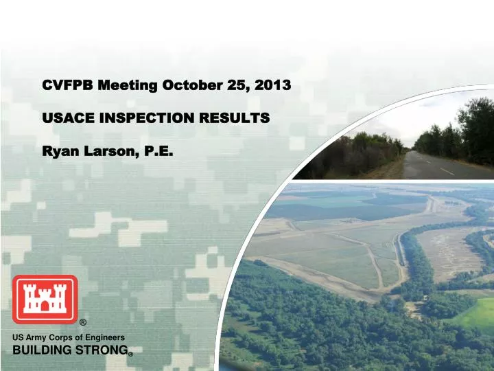 cvfpb meeting october 25 2013 usace inspection results ryan larson p e