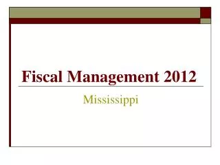 Fiscal Management 2012