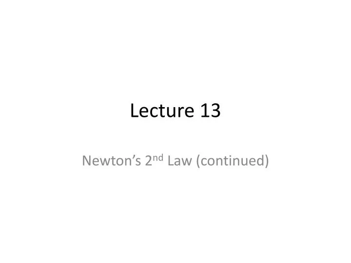 lecture 13