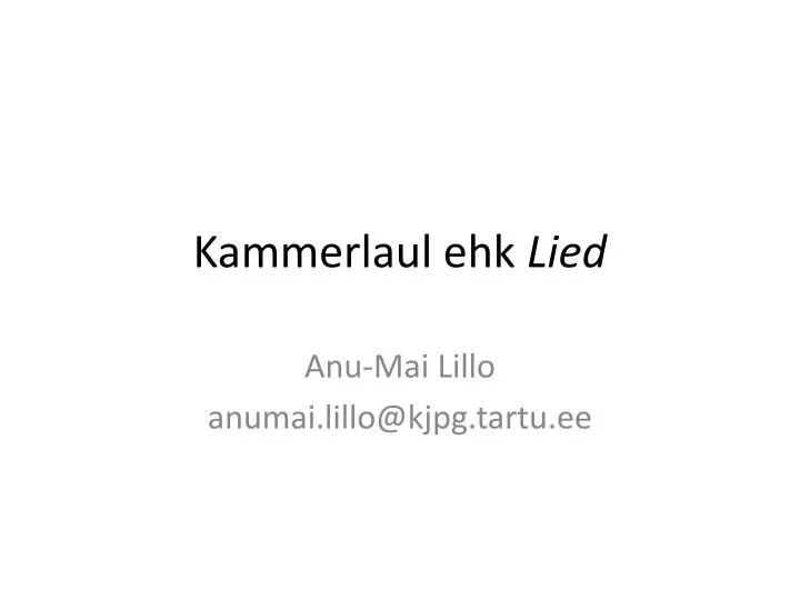 kammerlaul ehk lied