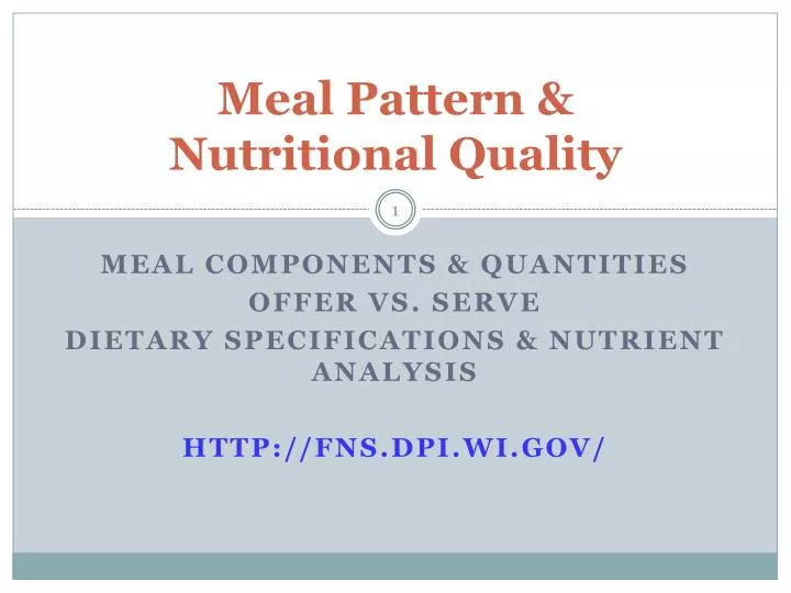 meal pattern nutritional quality