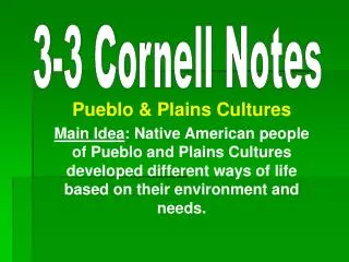 Pueblo &amp; Plains Cultures