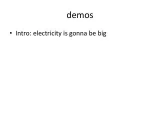 demos