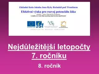 Nejdůležitější letopočty 7. ročníku