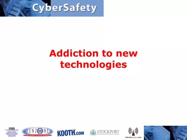 addiction to new technologies