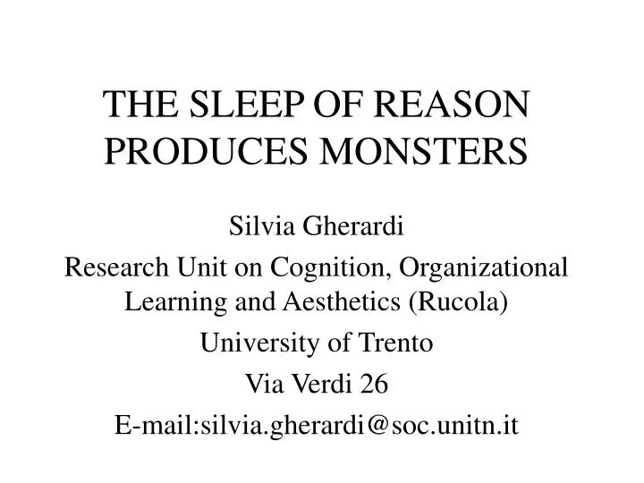 the sleep of reason produces monsters