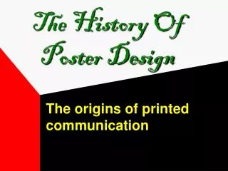 The History Of Poster Design