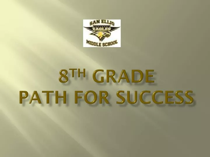 8 th grade path for success