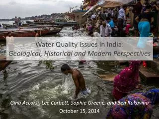 Water Quality Issues in India: Geological, Historical and Modern Perspectives