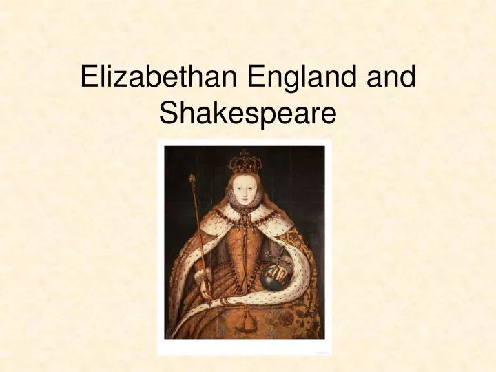 elizabethan england and shakespeare