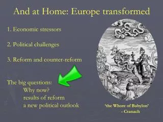 And at Home: Europe transformed