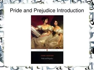 Pride and Prejudice Introduction