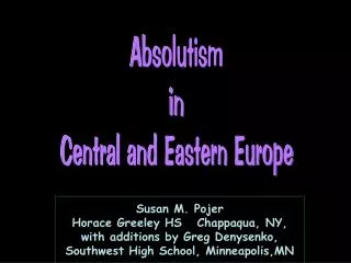 Absolutism in Central and Eastern Europe