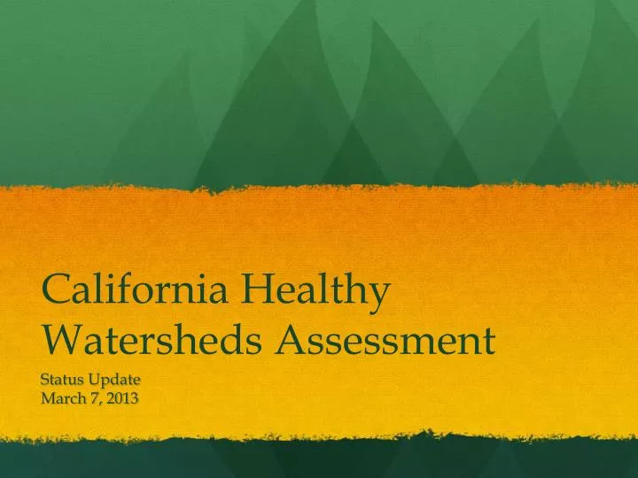 california healthy watersheds assessment