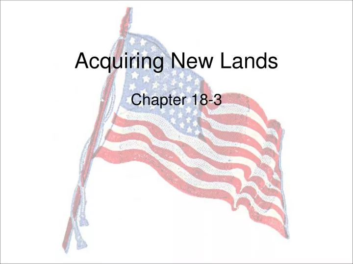 acquiring new lands
