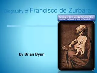 Biography of Francisco de Zurbaran